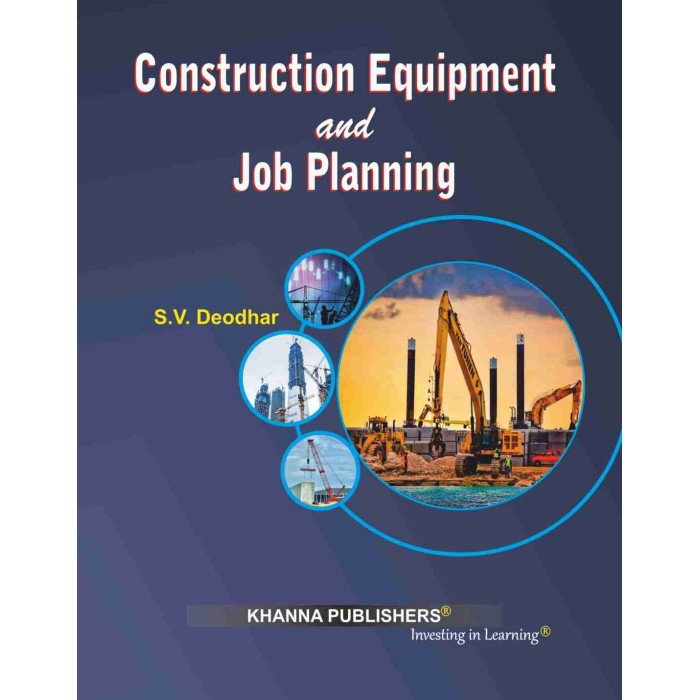 Construction Equipment and Job Planning